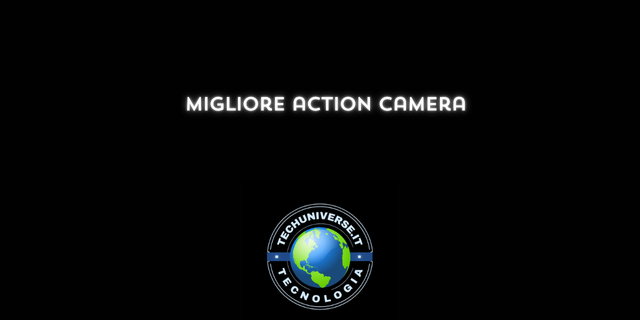 Migliore action camera